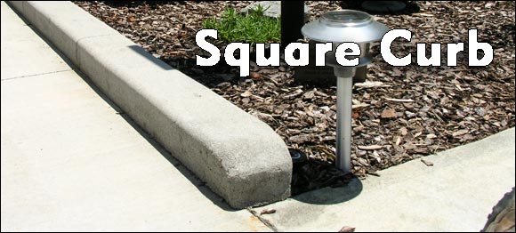 Square Curb Custom Curb